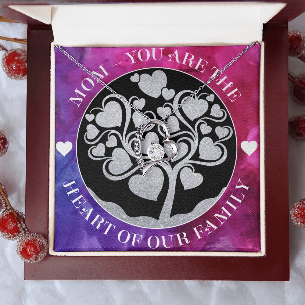 Mom You Are The Heart Of Our Family - Forever Necklace Forever Love Necklace