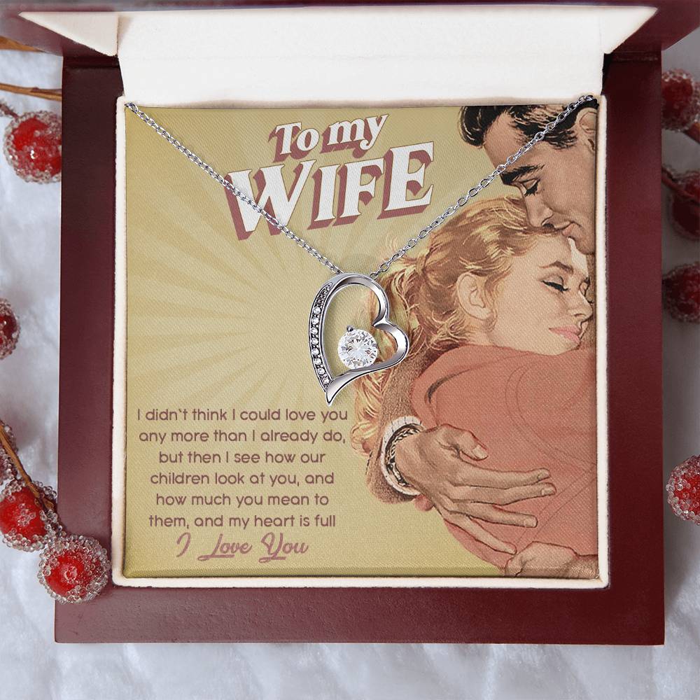 To My Wife - Forever Love Necklace 1 Forever Love Necklace