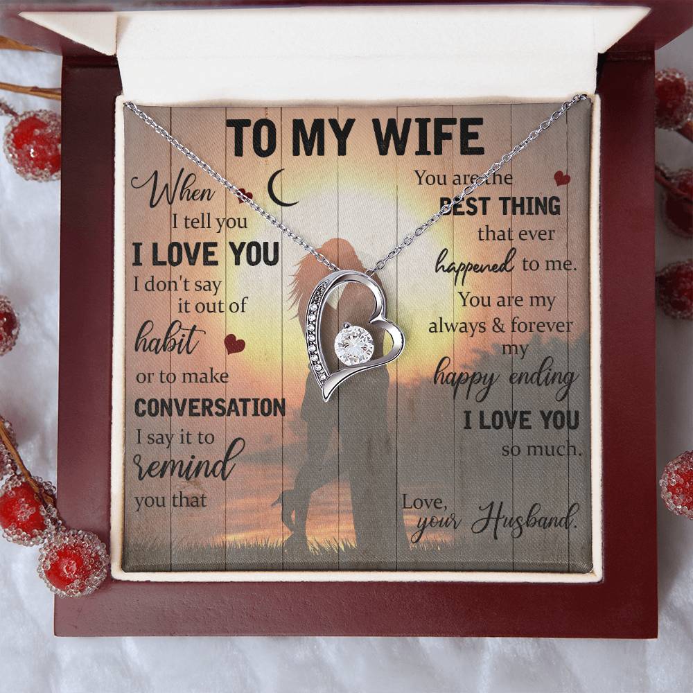 You Are The Best Thing That Ever Happened To Me Forever Love Necklace