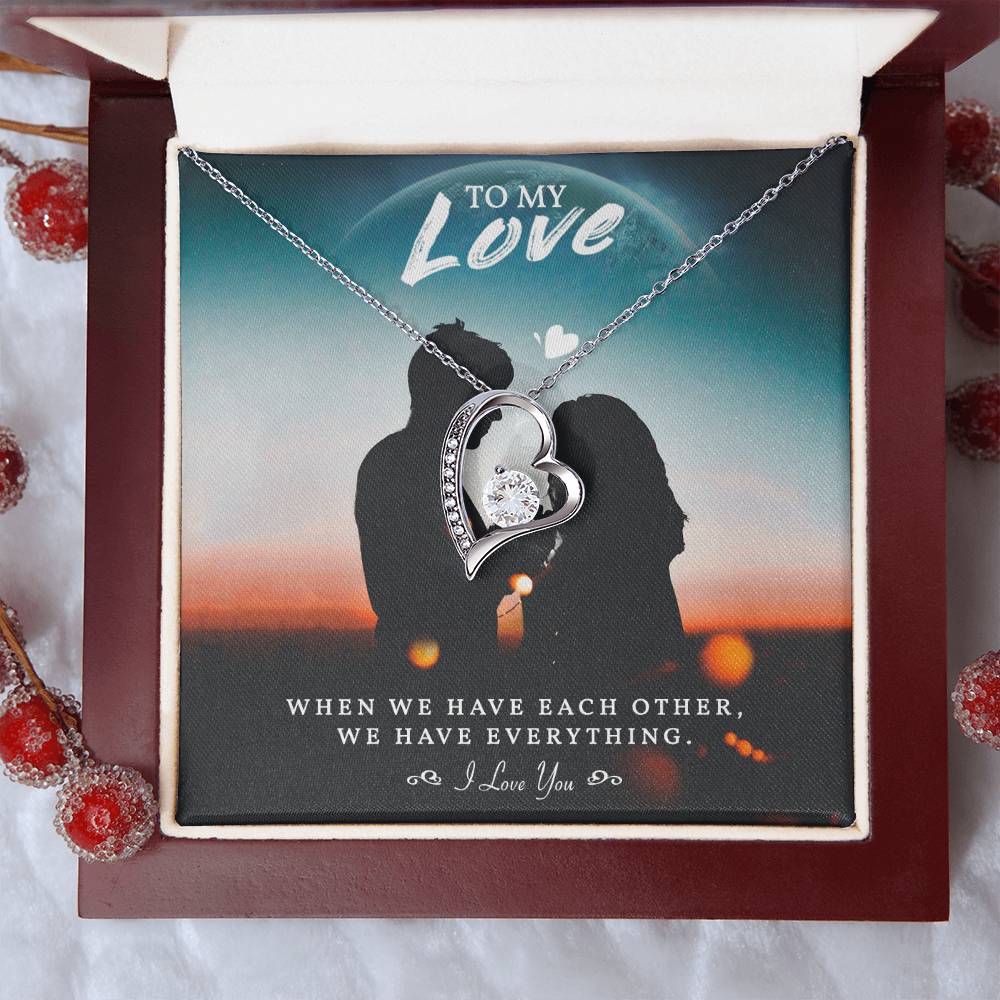 To My Love. Amazing Necklace For Her. Any Occasion Or Just Because. Heart Pendant. Forever Love Necklace