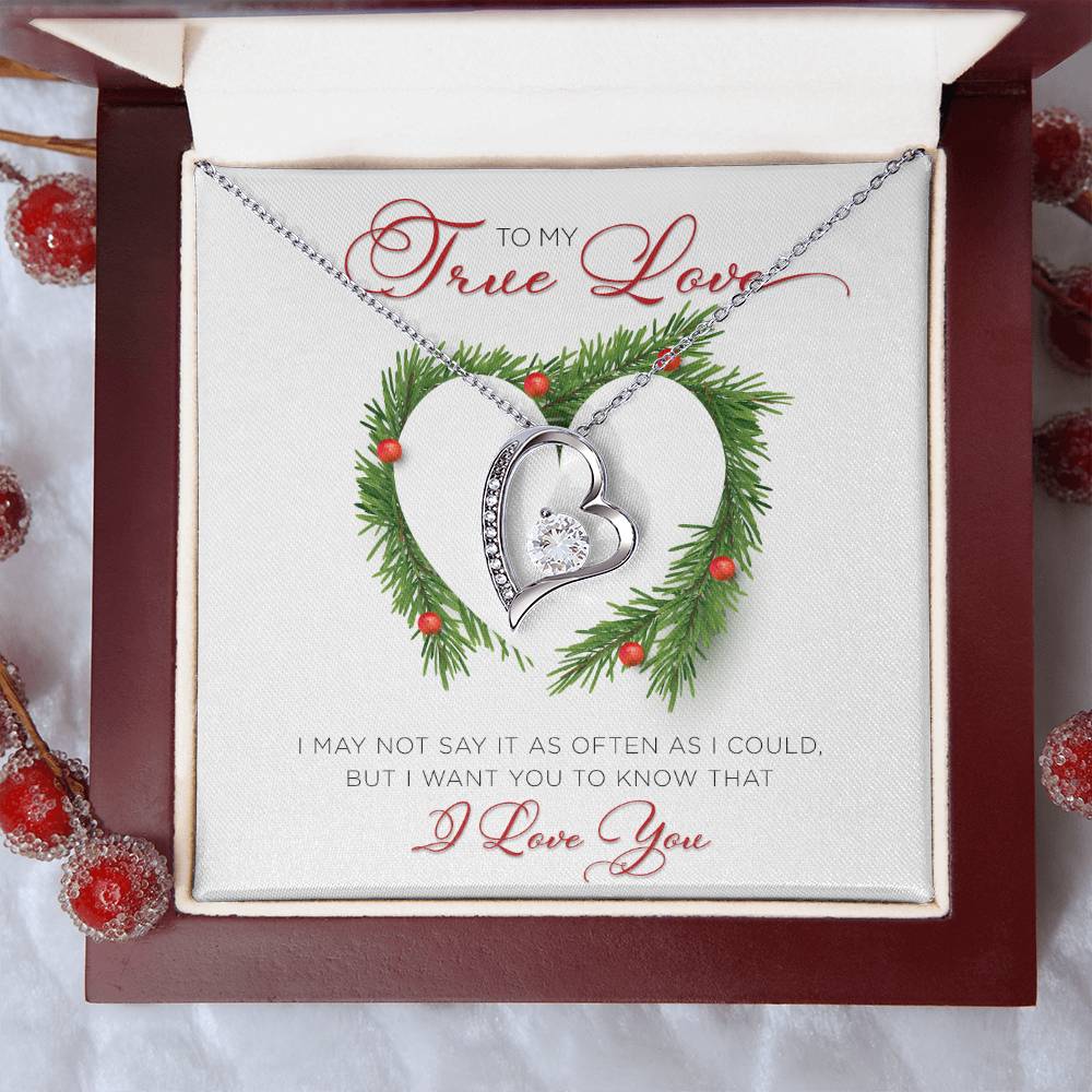 To My True Love – I Want You To Know That I Love You – 2 Forever Love Necklace