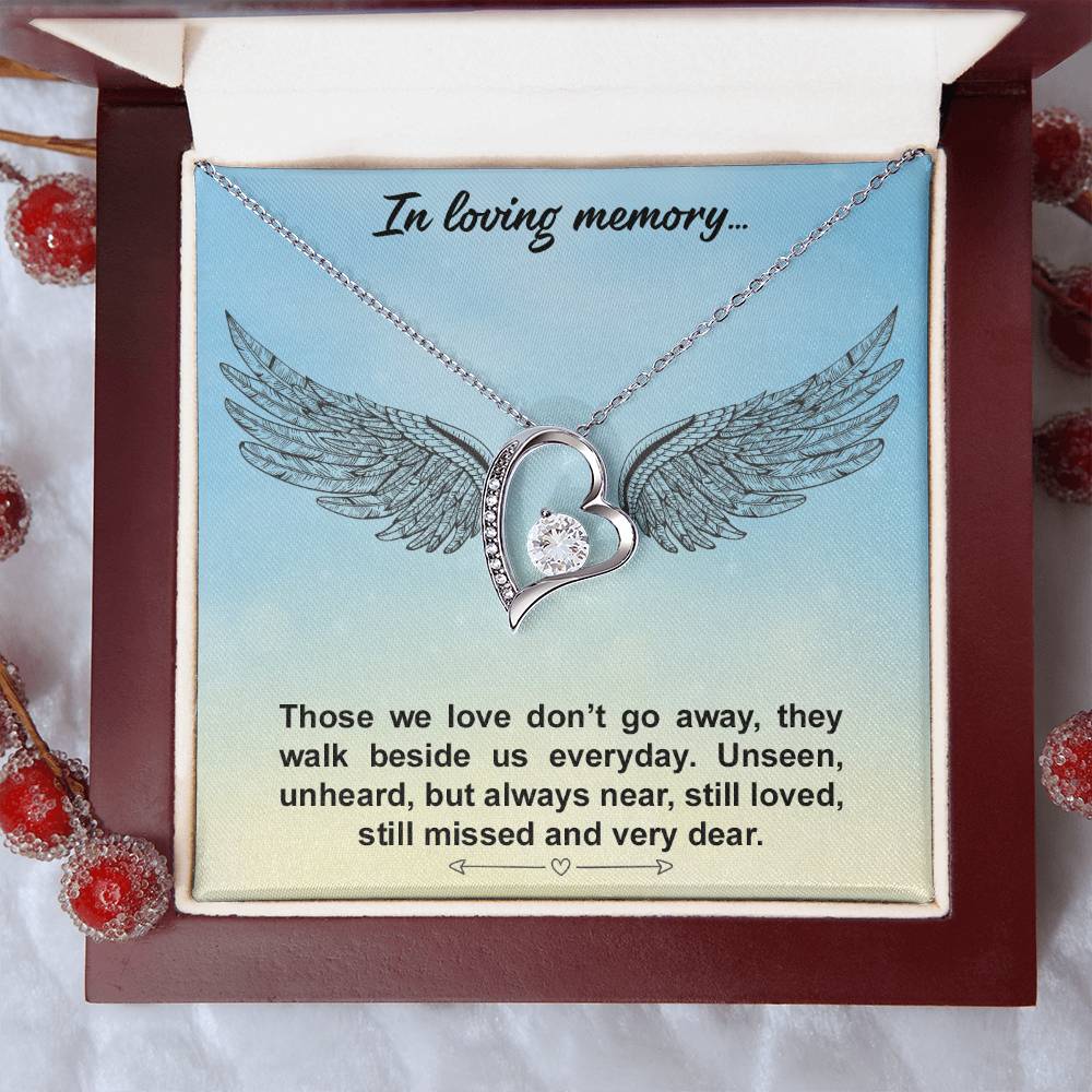In Loving Memory - Thoes We Love Don't Go Away - Necklace Forever Love Necklace