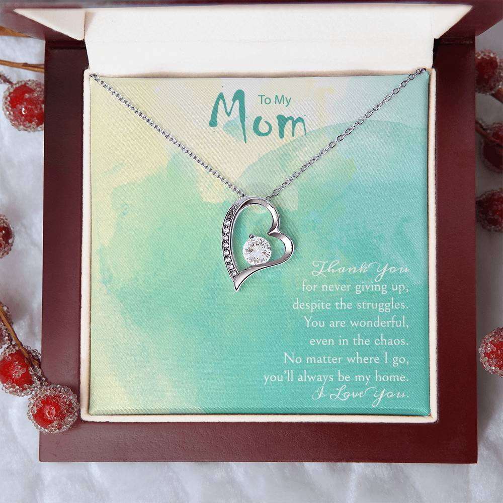 A Gift For A Mom Forever Love Necklace - Thank You For Never Giving Up Forever Love Necklace