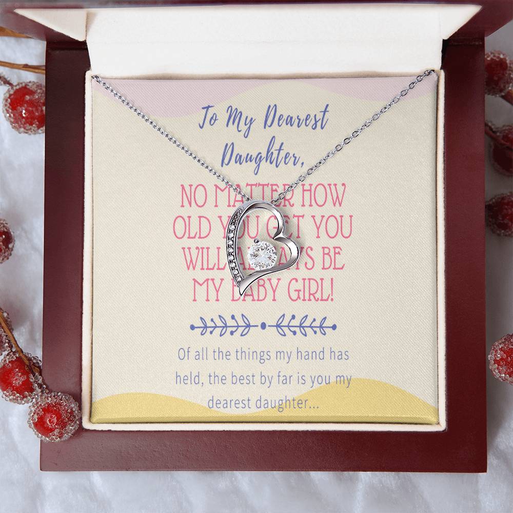 Mom To Daughter Gifts - No Matter How Old You Get You Will Always Be My Baby Girl - Mother's Day Necklace To My Beautiful Mom Forever Love Necklace