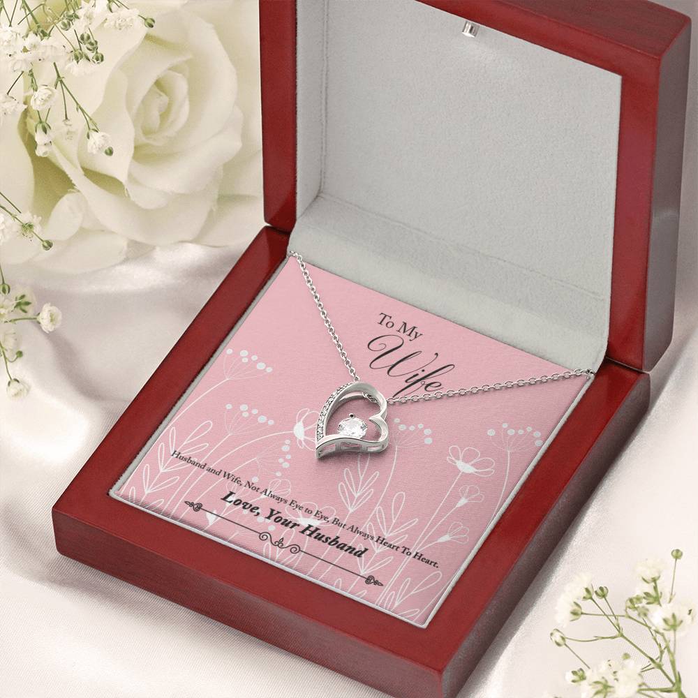 To My Wife But Always Heart To Heart Forever Love Necklace