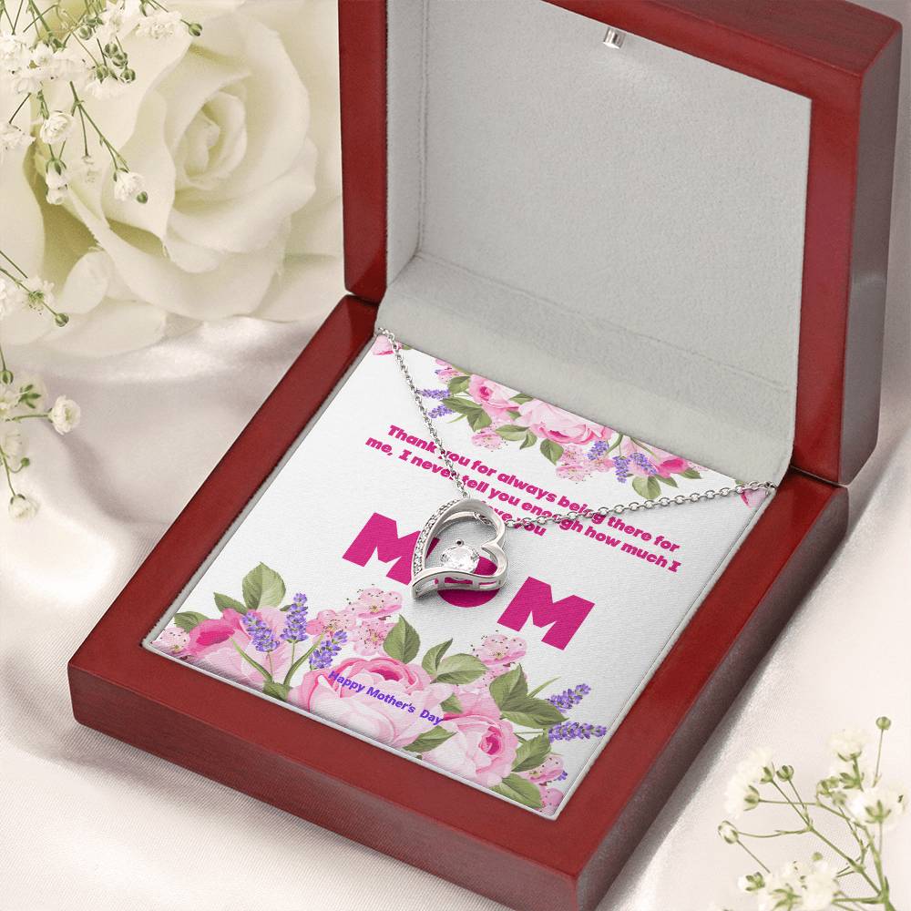 Thank You Mom For Always Being There Forever Love Necklace