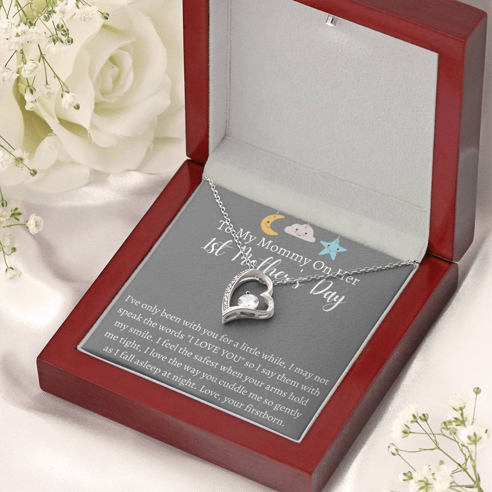 To My Mommy On Her 1st Mother's Day Forever Necklace 1 Forever Love Necklace