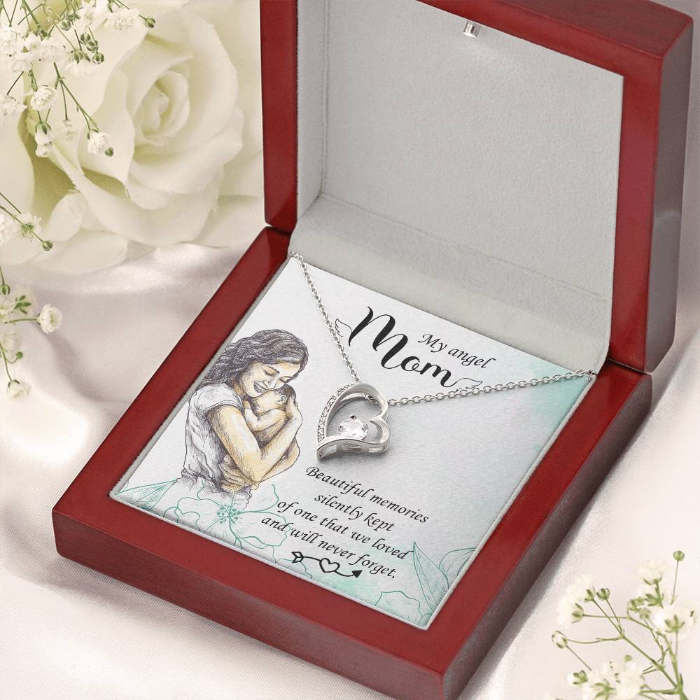 My Angel Mom Beautiful Memories Silently Kept Forever Love Necklace
