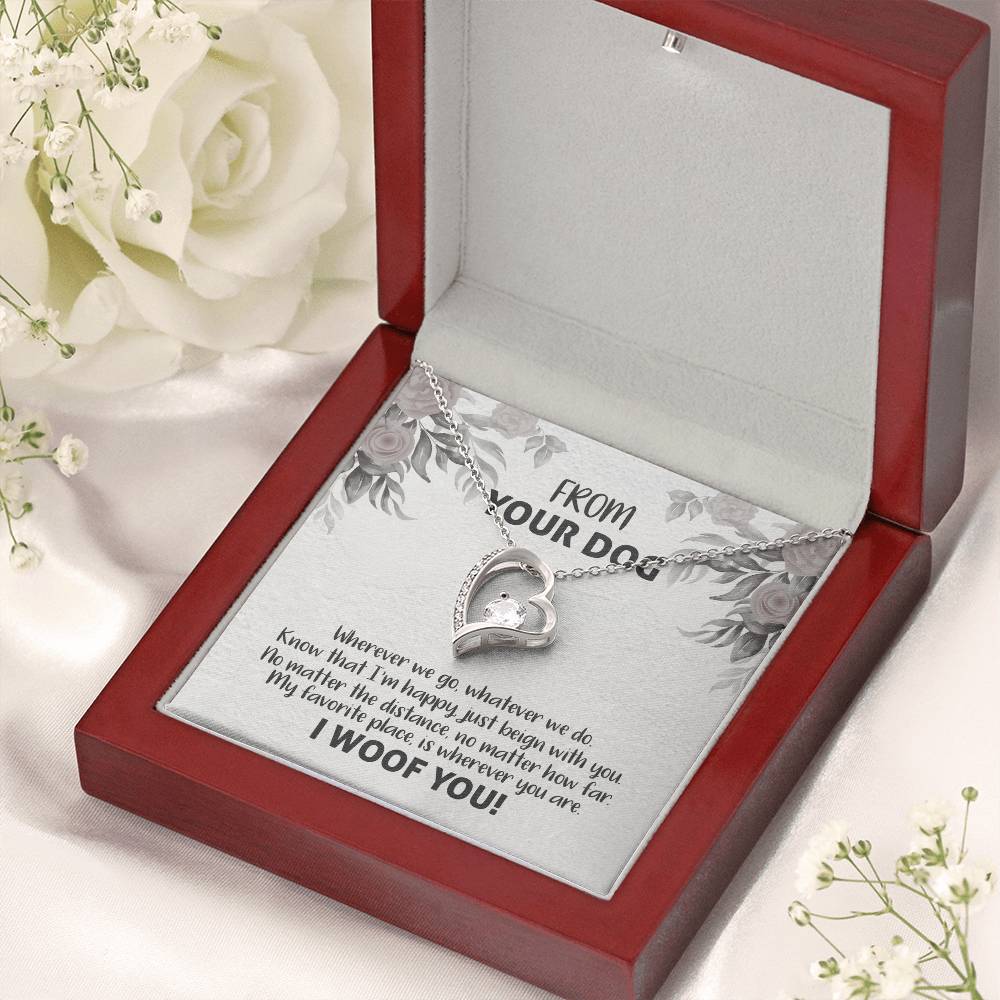 From Your Dog I Woof You Forever Love Necklace Forever Love Necklace