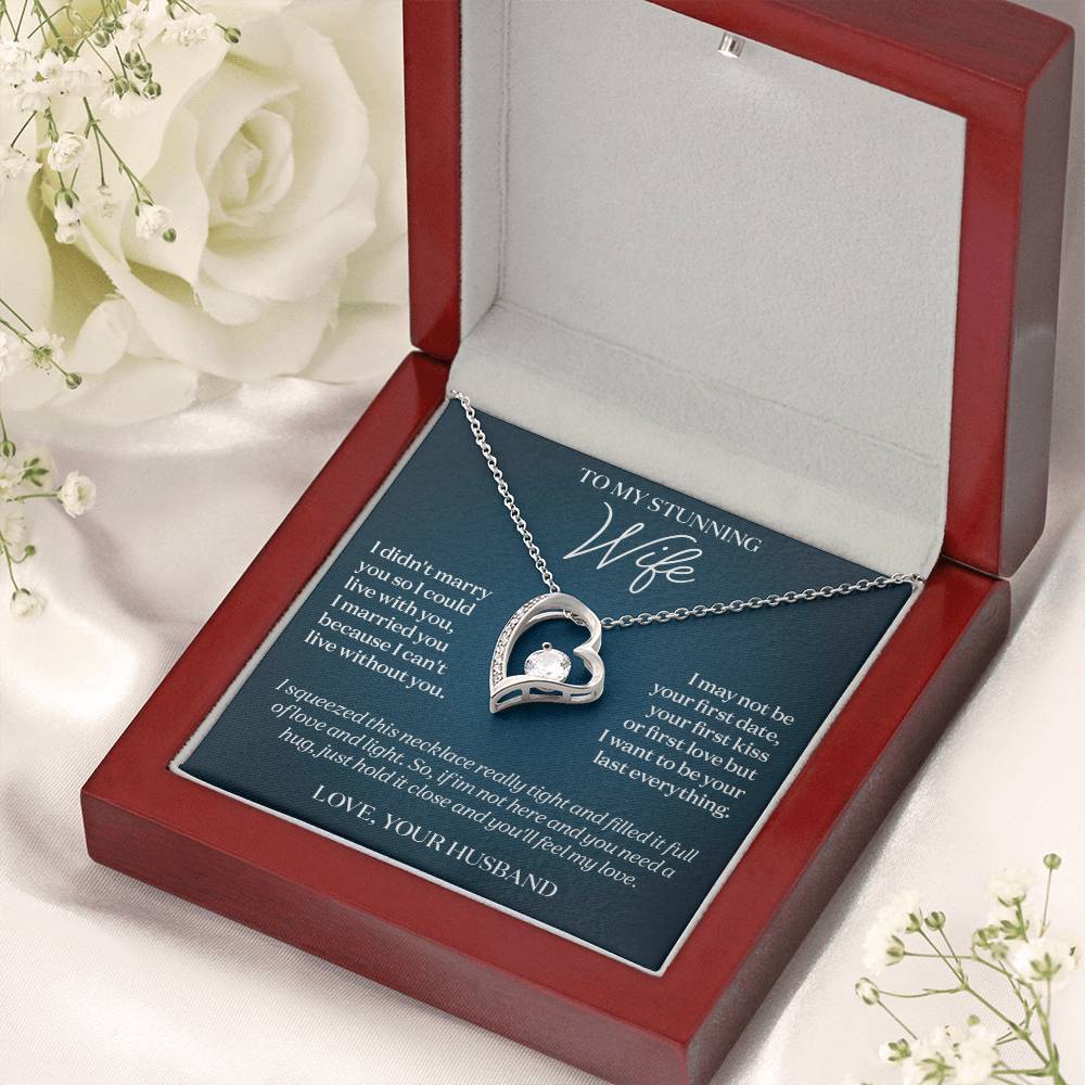To My Stunning Wife I Can't Live Without You Message Card Necklace Gift 1 Forever Love Necklace
