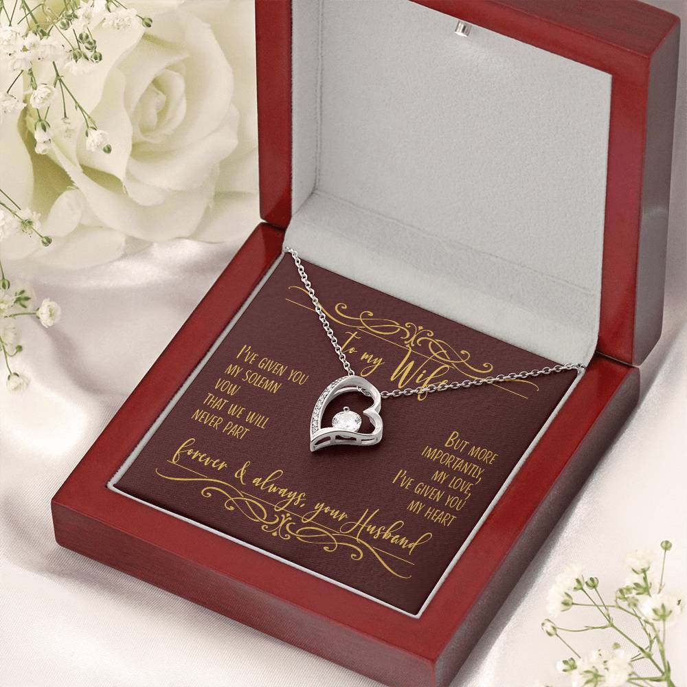 To My Wife I've Given You My Heart Necklace 1 Forever Love Necklace