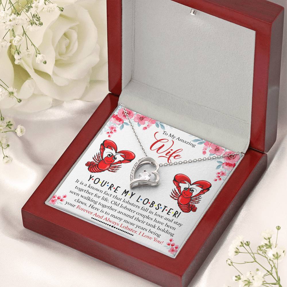 To My Amazing Wife You're My Lobster Forever Love Necklace