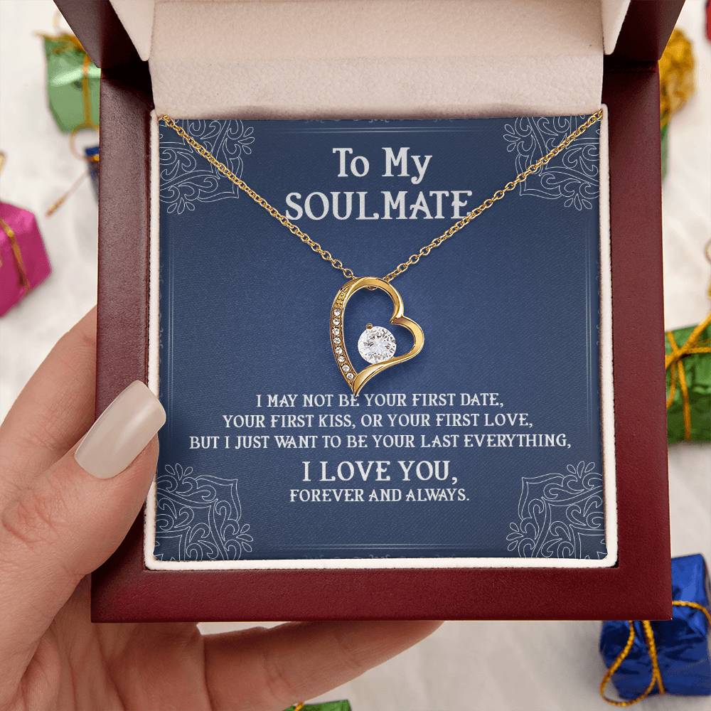 To My Soulmate My Wife Last Everything Necklace 1 Forever Love Necklace