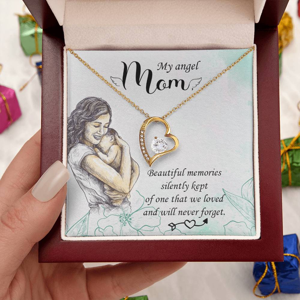 My Angel Mom Beautiful Memories Silently Kept Forever Love Necklace