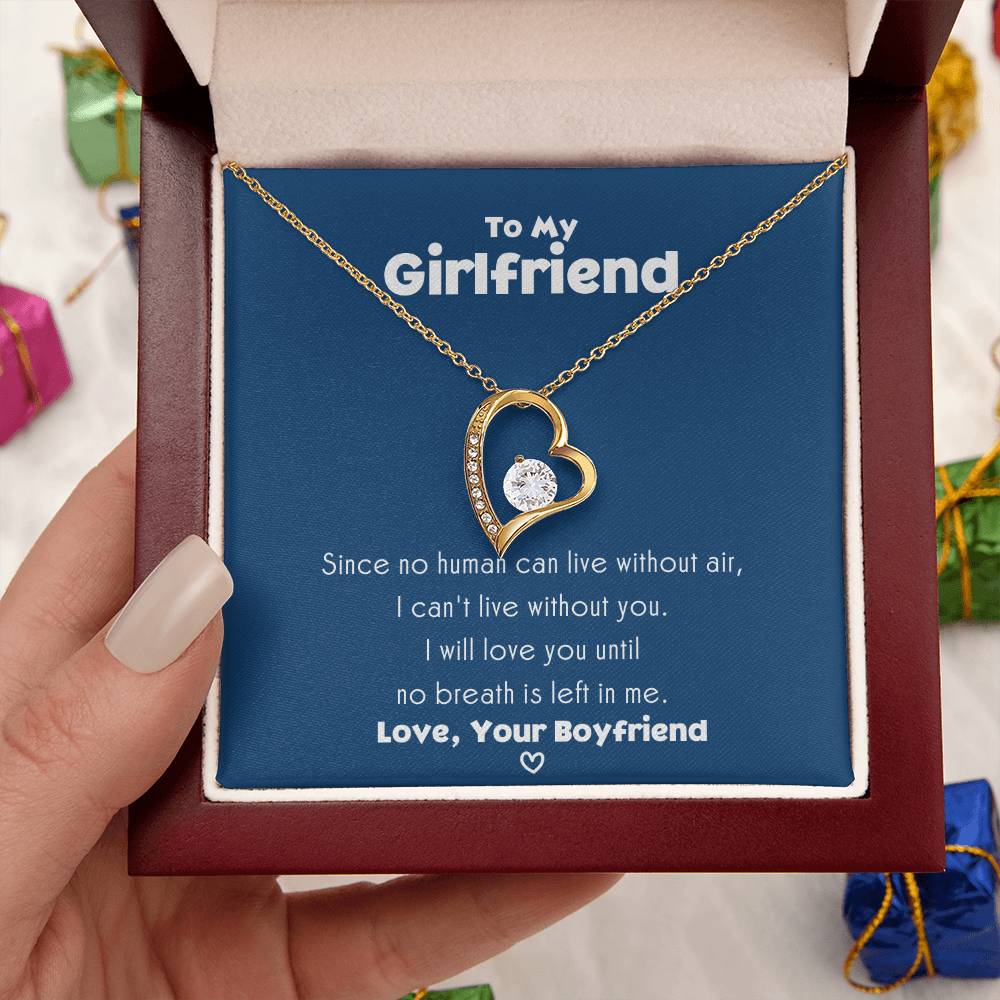 To My Girlfriend I Can’t Live Without You Necklace 1 Forever Love Necklace