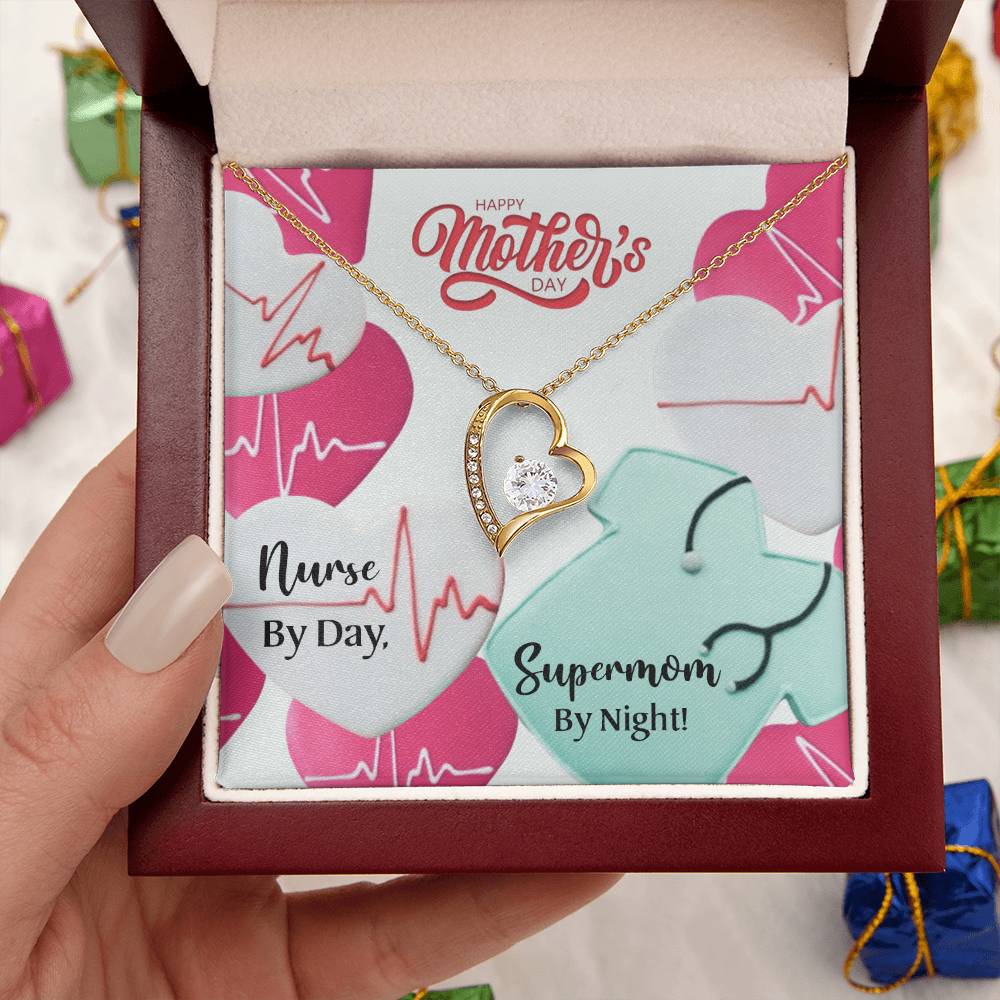 Nurse Mom Mother's Day Mom Nurse By Day Supermom By Night Forever Love Necklace