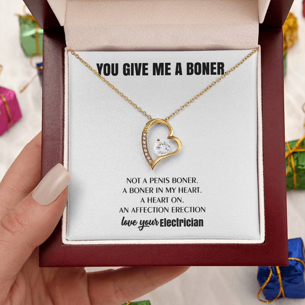 You Give Me A Heart Boner An Affection Erection Funny & Sarcastic Love For Her ♥ Mature Best Funny Gag Gifts For Electrician Wife On Special Days Forever Love Necklace