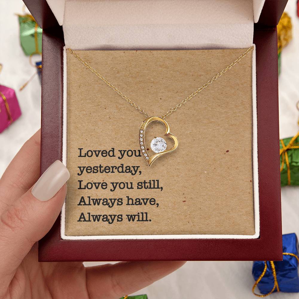 The Always Will Necklace - Customize Gift For Your Loved One ❤️ Forever Love Necklace