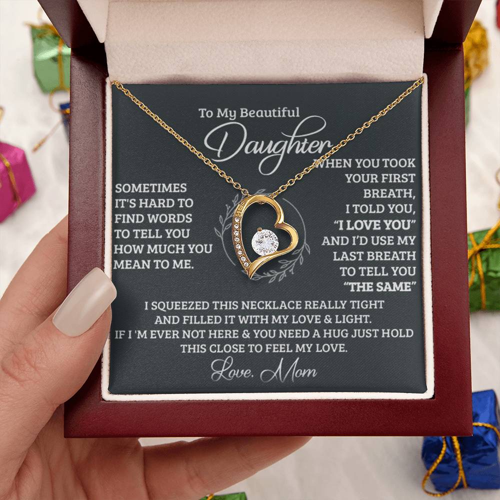 To My Beautiful Daughter I Love You Forever Daughter's Birthday Gift Necklace For Daughter Gift For Daughter Christmas Gift To Daughter Forever Love Necklace