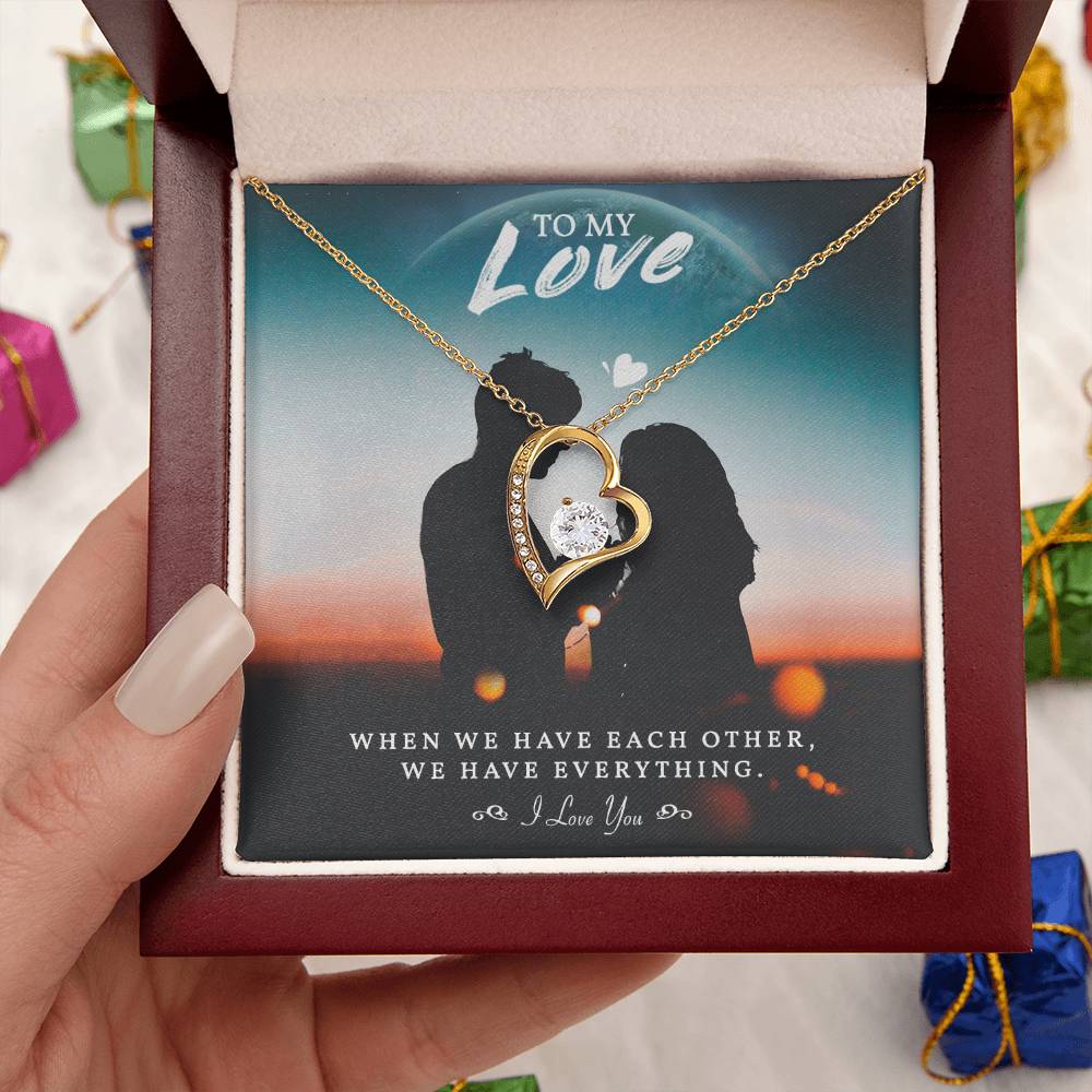To My Love. Amazing Necklace For Her. Any Occasion Or Just Because. Heart Pendant. Forever Love Necklace