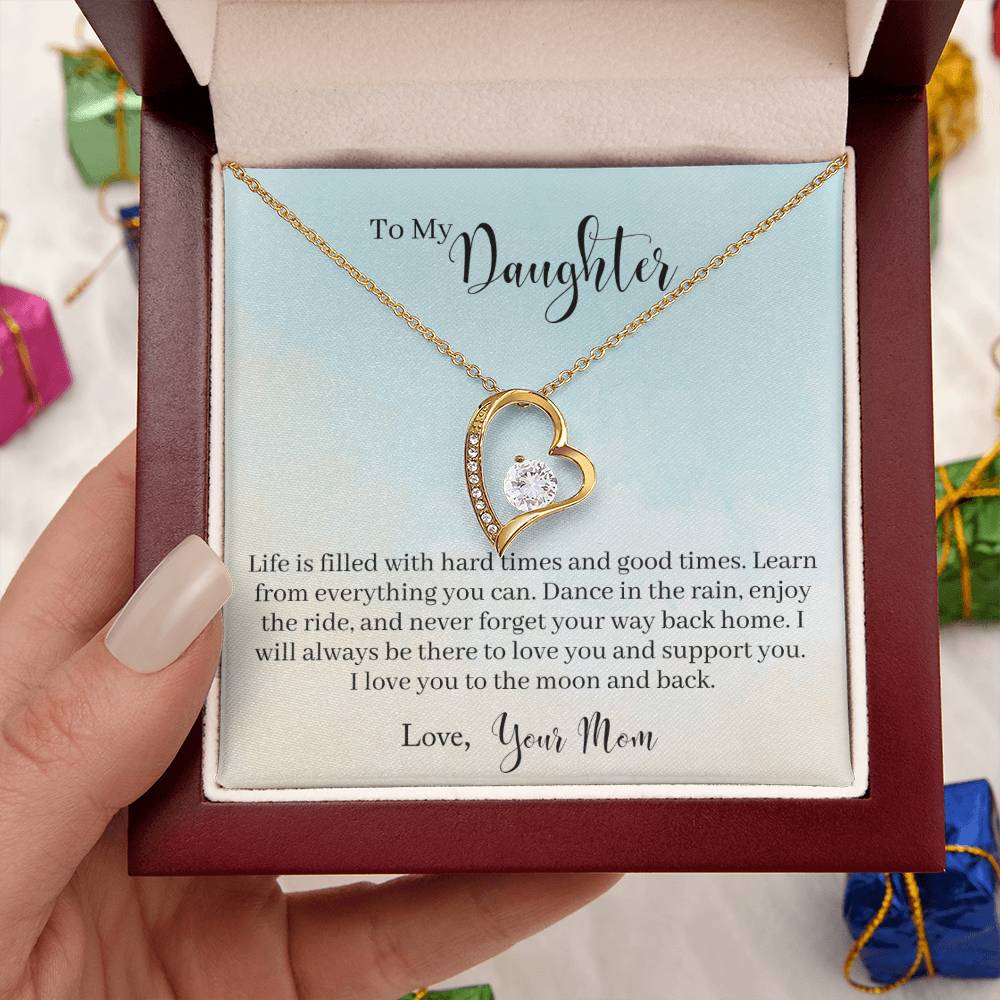 To My Daughter Hard Times And Good Times - Collection Daughter Gift Jewelry Necklace From Daughter Anniversary Daughter Mother Necklace Daughters Forever Love Necklace
