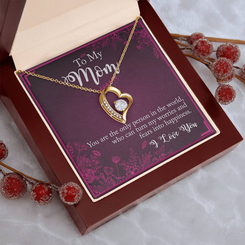 To My Mom You The Only Person In The World Forever Love Necklace
