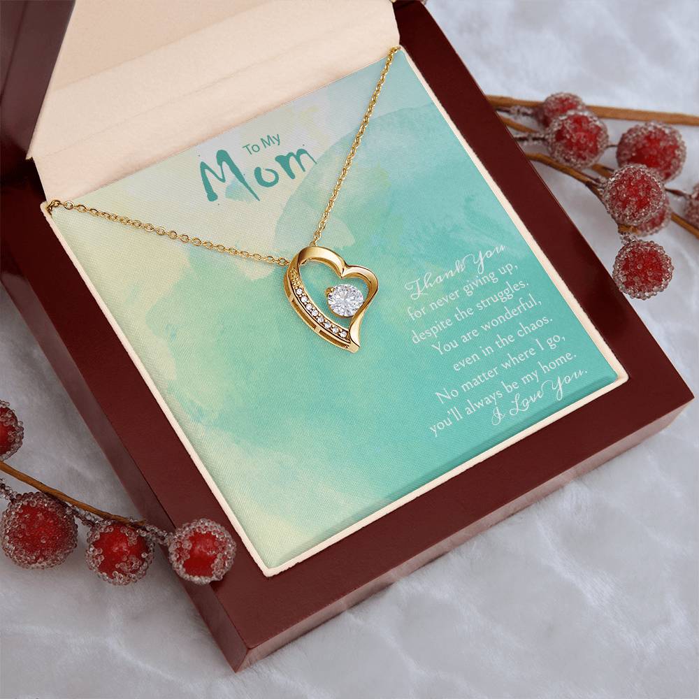 A Gift For A Mom Forever Love Necklace - Thank You For Never Giving Up Forever Love Necklace