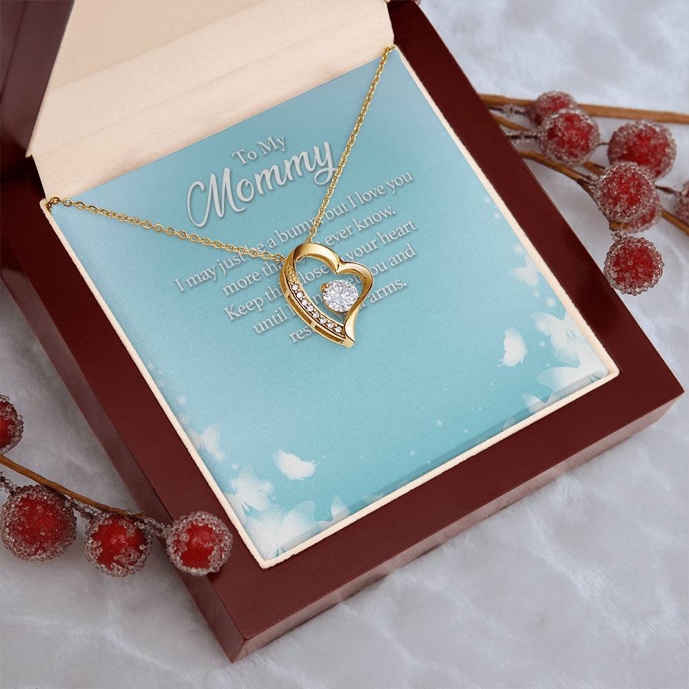 To My Mommy I May Just Be A Bump But I Love You More Than You Ever Know - Forever Love Necklace Forever Love Necklace