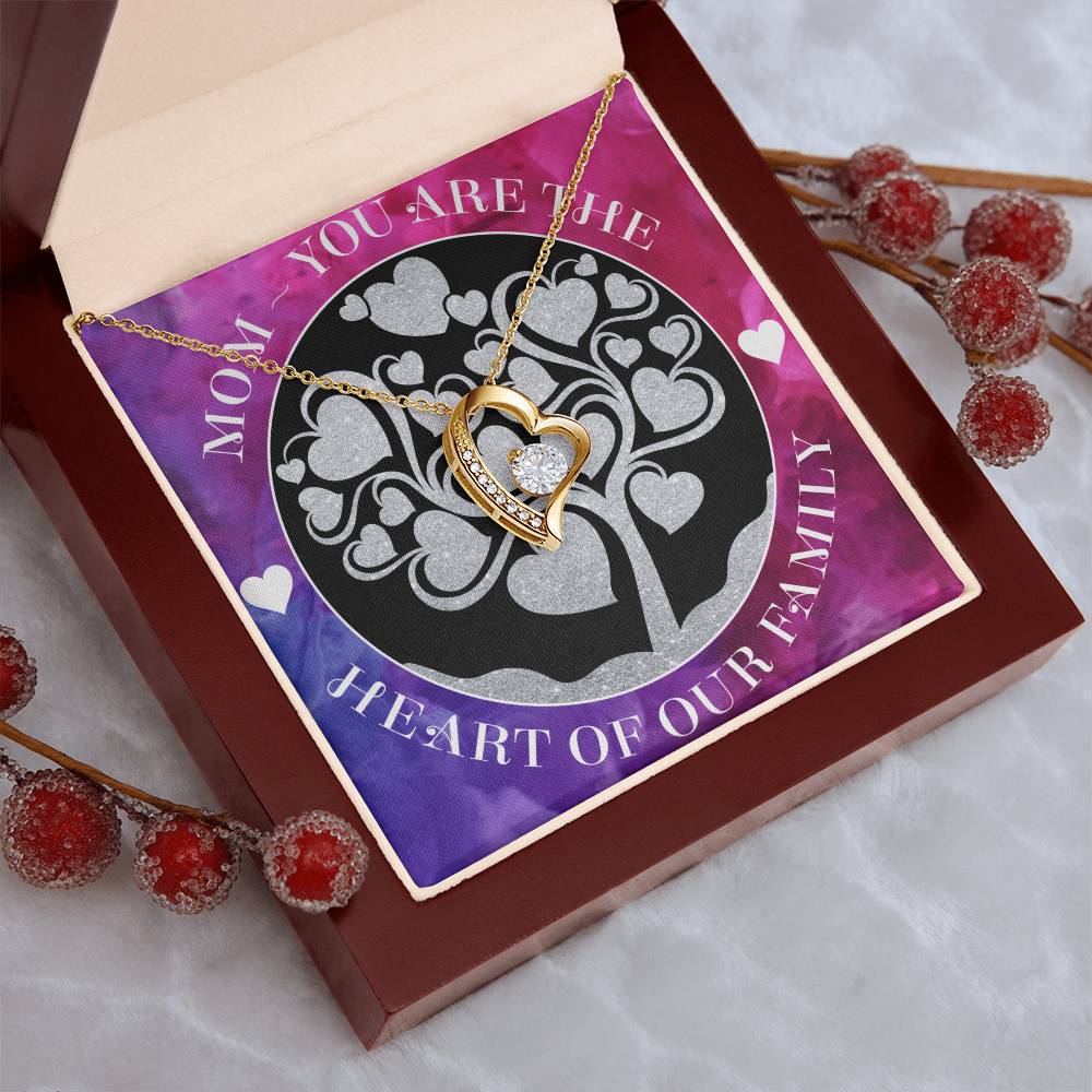 Mom You Are The Heart Of Our Family - Forever Necklace Forever Love Necklace