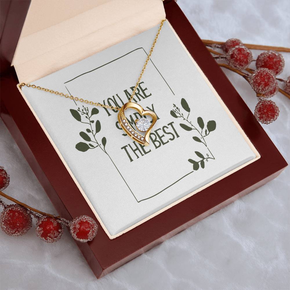 You Are Simply The Best Mother's Day Wife Girlfriend Forever Love Necklace