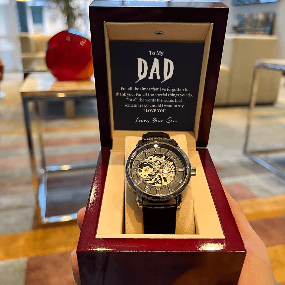 To My Dad From Son “Love You Forever” Openwork Watches Gift For Father Day