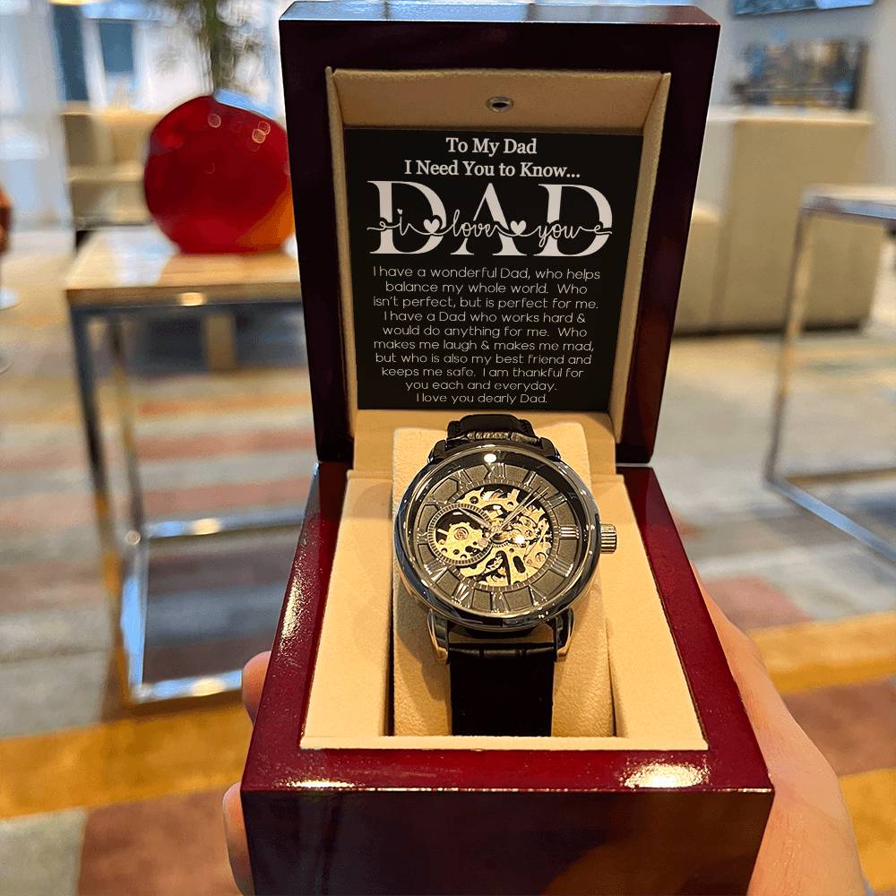 Watch For Dad I Love You Dad I Need You To Know Heartfelt Openwork Skeleton Luxury Watch From Son Or Daughter Openwork Watch