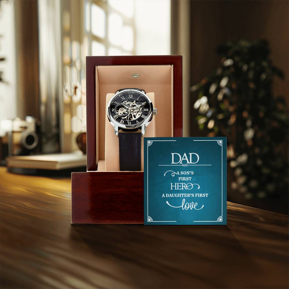 Dad, A Son's First Hero A Daughters First Love Openwork Watches