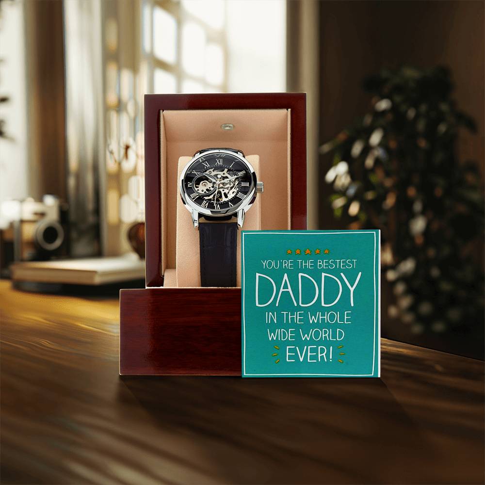 Openwork Watch For Daddy You're The Bestest Daddy In The Whole Wide World Ever