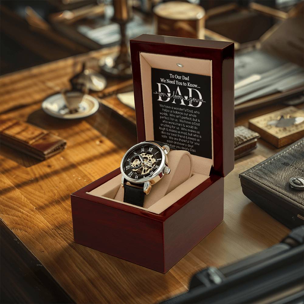 Watch For Dad We Love You Dad We Need You To Know Heartfelt Openwork Skeleton Luxury Watch From The Kids Openwork Watch