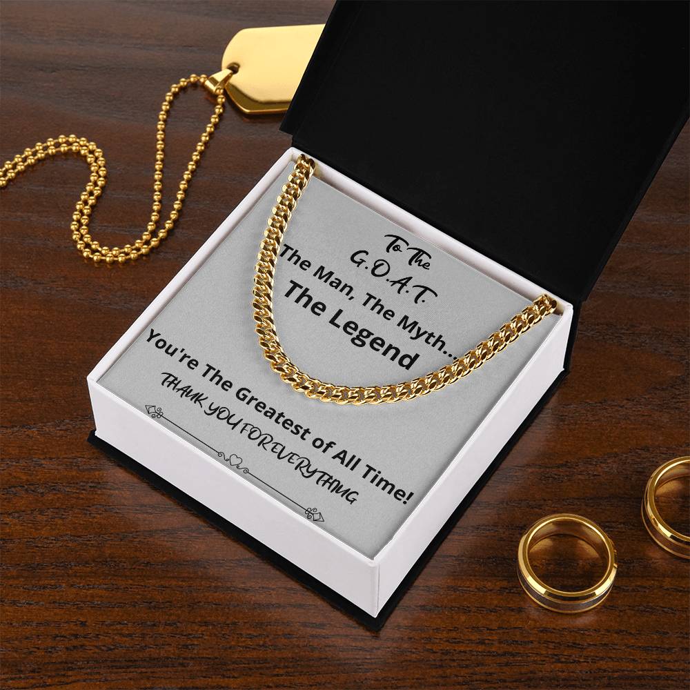 The G.O.A.T. Cuban Chain Fathers Day Birthday Christmas Gift For Men From Daughter Son Wife Girlfriend Cuban Link Chain