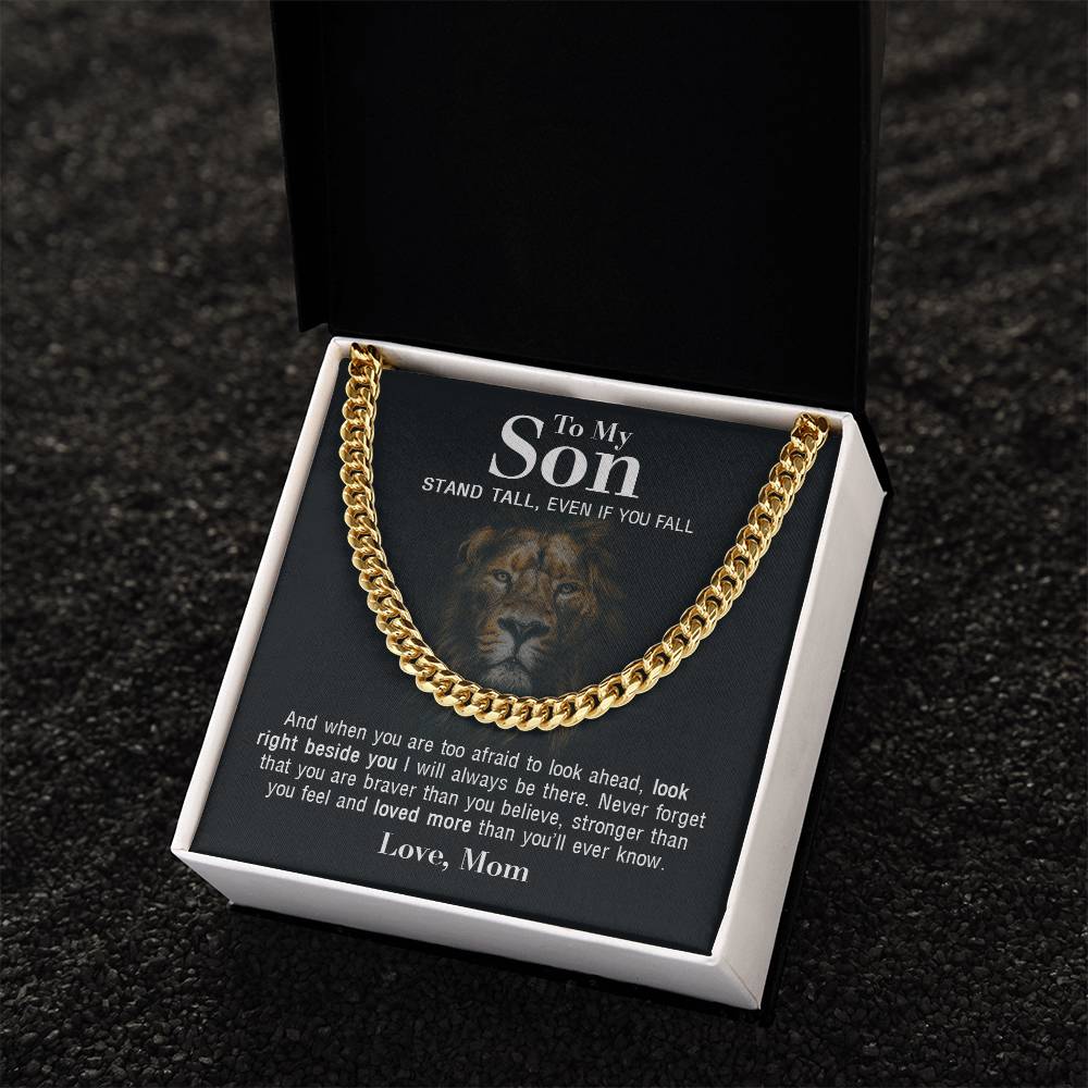 To My Son - Stand Tall From Mom - Cuban Link Chain