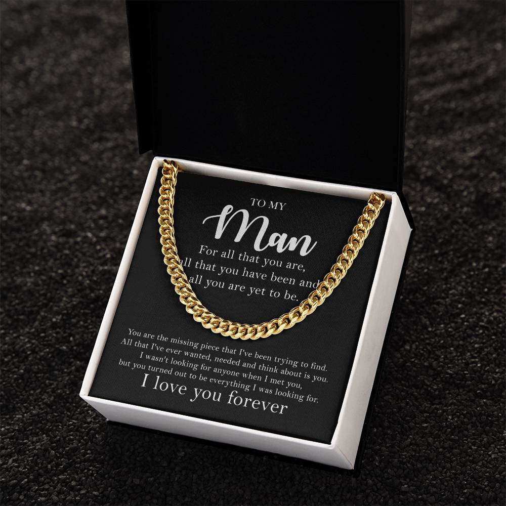 To My Man - For All That You Are - Cuban Link Chain Necklace