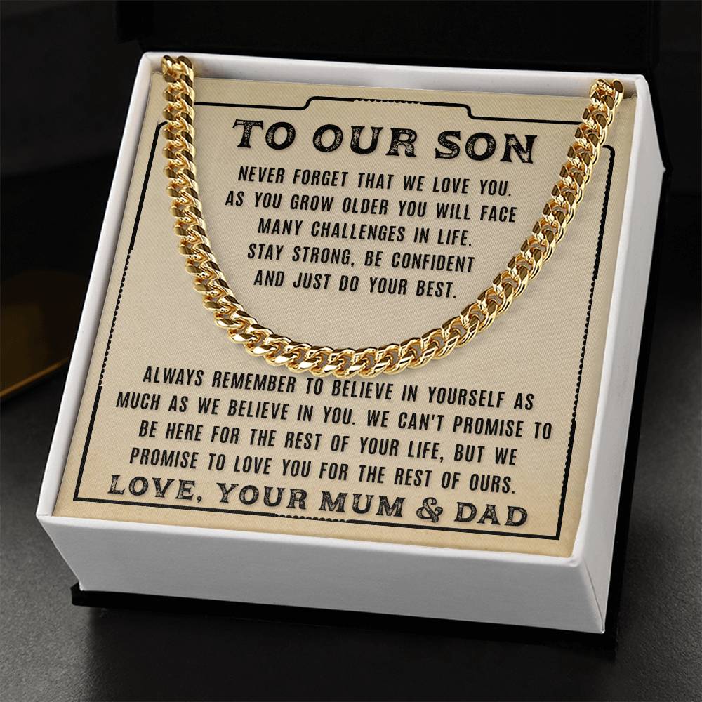 To Our Son - Never For Get That -From Mum And Dad Cuban Link Chain