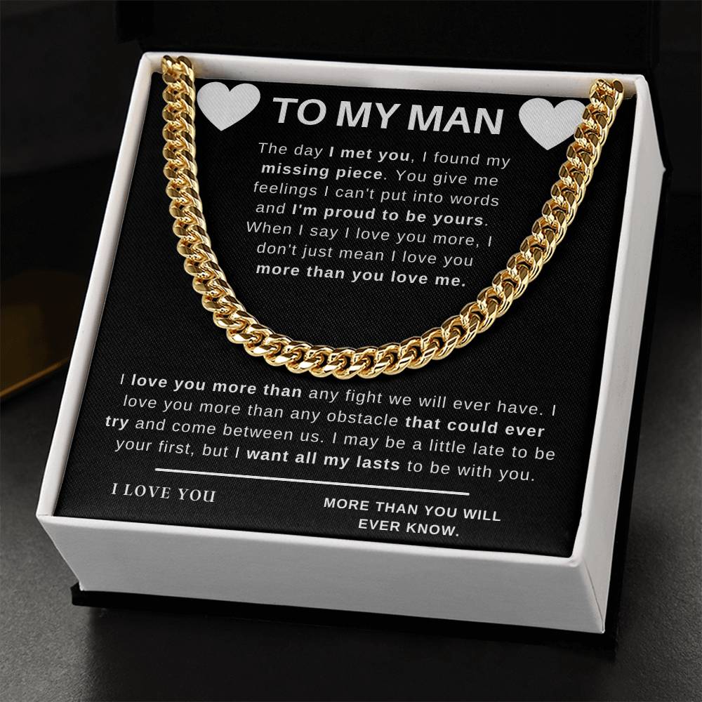 To My Man -Special Cuban Chain Cuban Link Chain