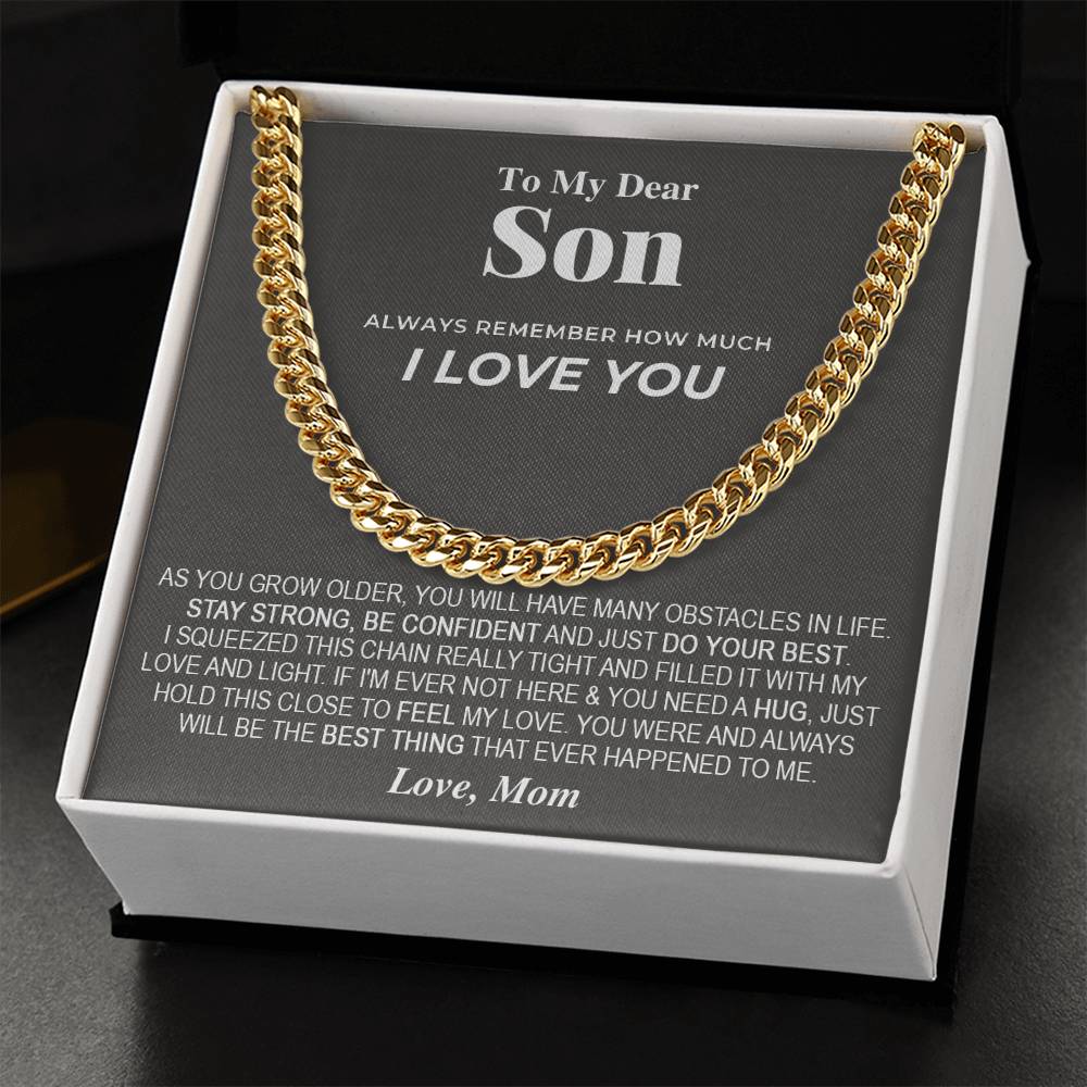 To My Dear Son Chain Necklace Gift For Son From Mom Son Birthday Son Graduation Gift Cuban Link Chain