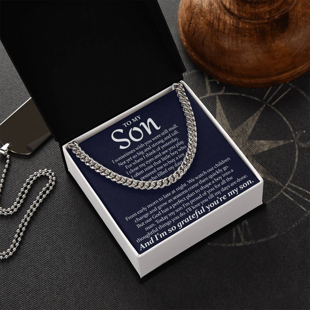 To My Son - I'll Love You Till My Days Are Done From Mom - Cuban Link Chain