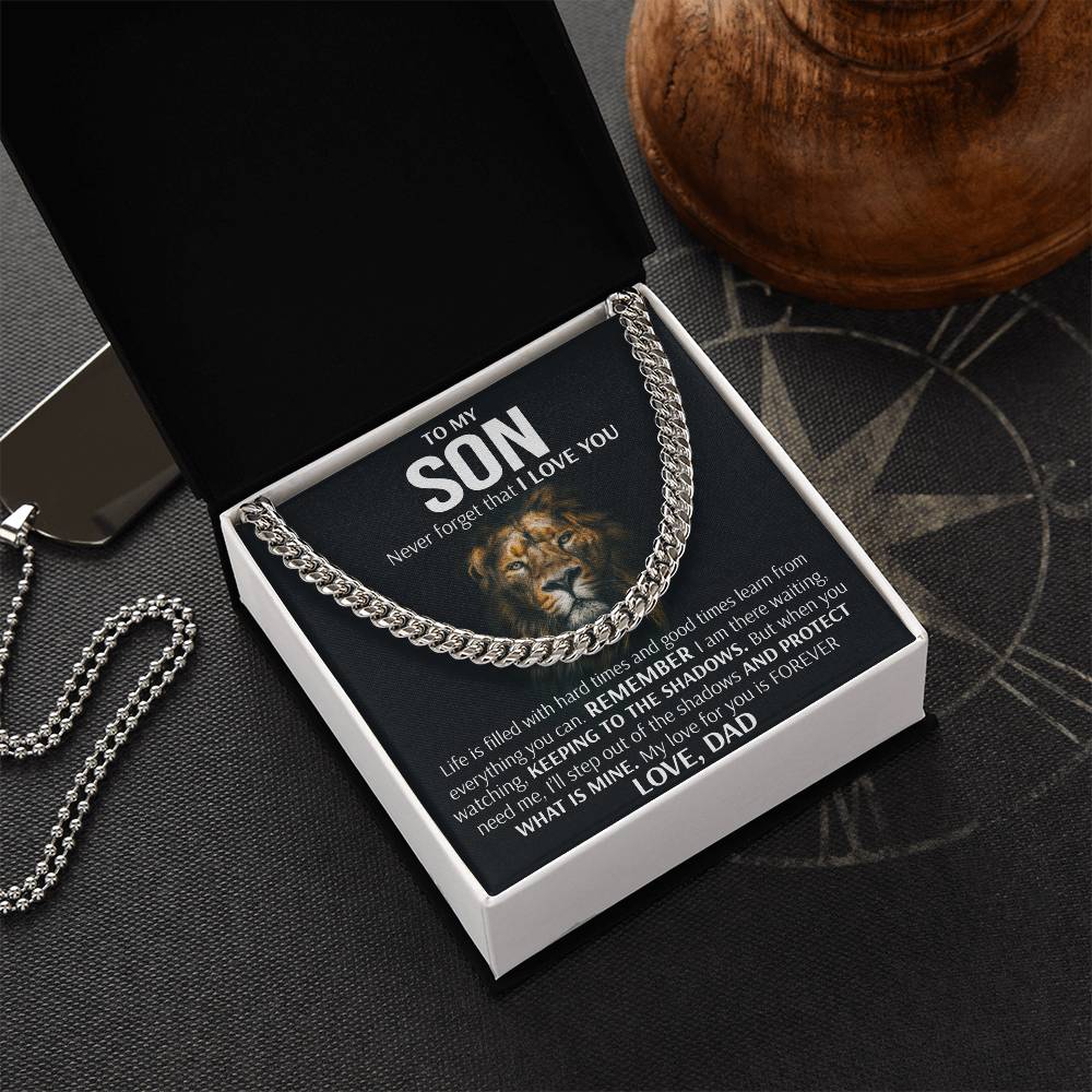 To My Son - Keeping To The Shadows Cuban Link Chain Necklace