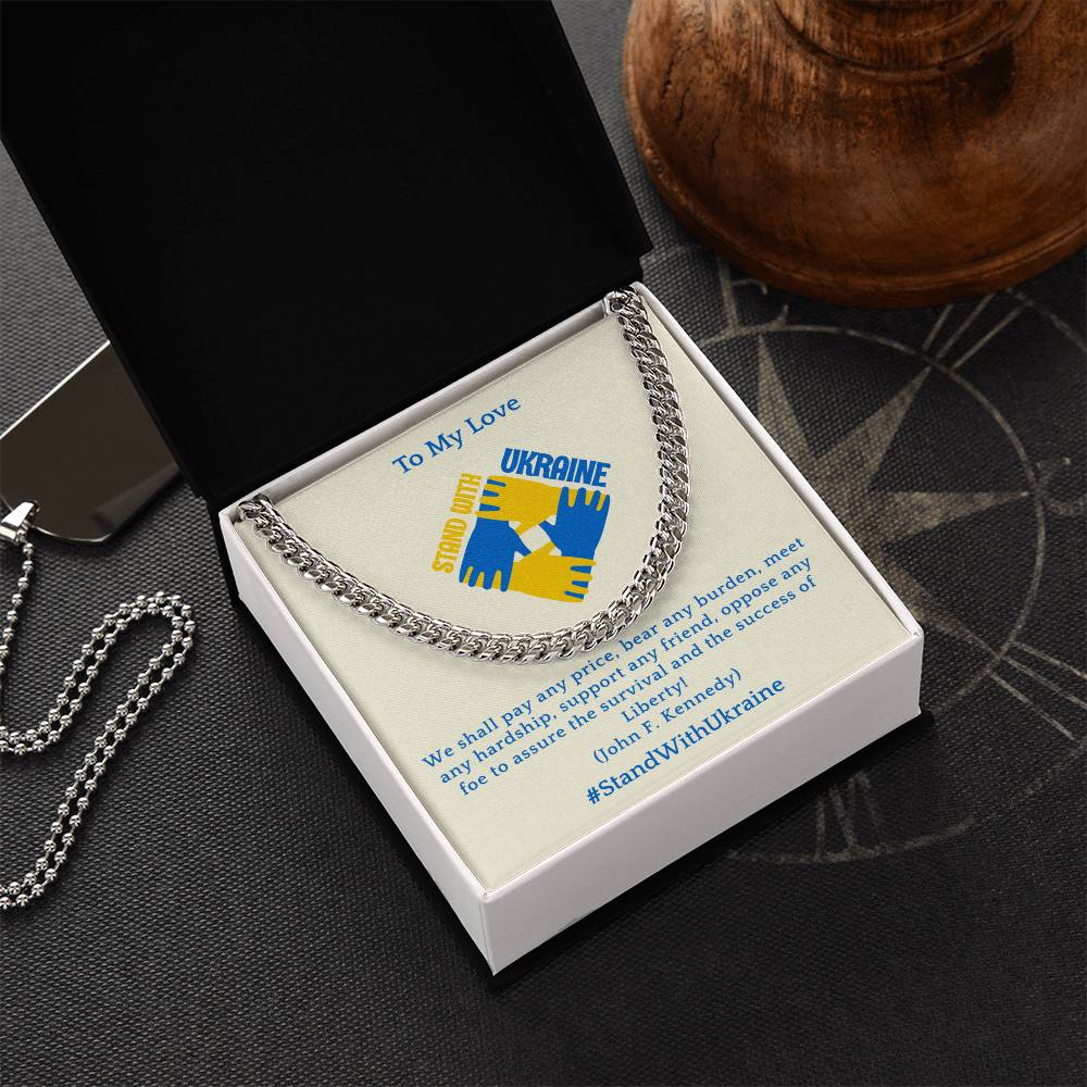 To My Love - Cuban Chain Link Necklace - We Shall Pay Any Price - Ukraine Collection Cuban Link Chain