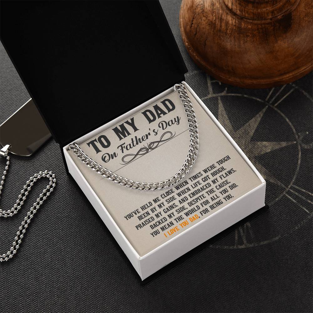 To My Dad - Thanks For Being You Cuban Link Chain
