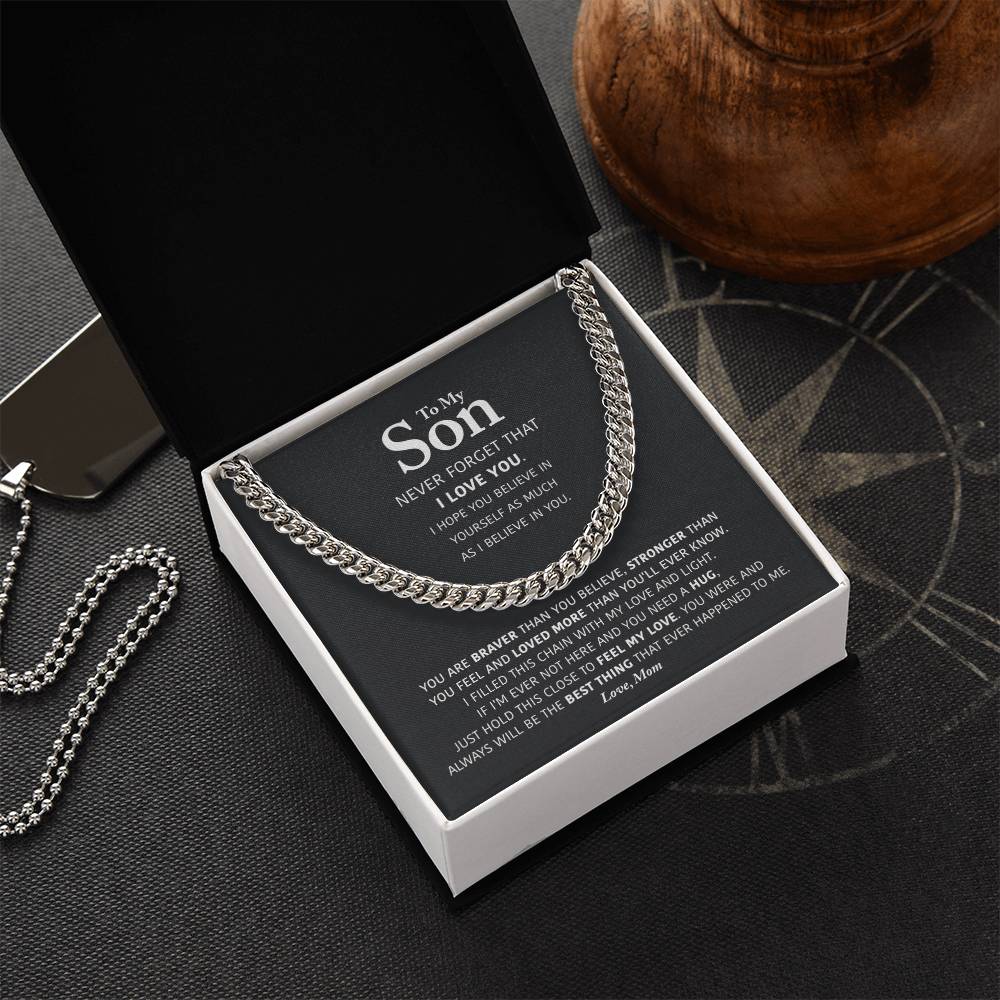 My Son - Braver Than You Believe - Cuban Link Chain