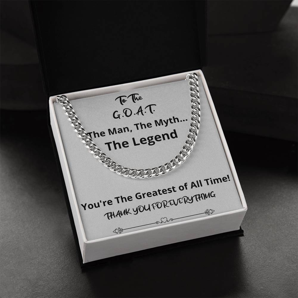 The G.O.A.T. Cuban Chain Fathers Day Birthday Christmas Gift For Men From Daughter Son Wife Girlfriend Cuban Link Chain