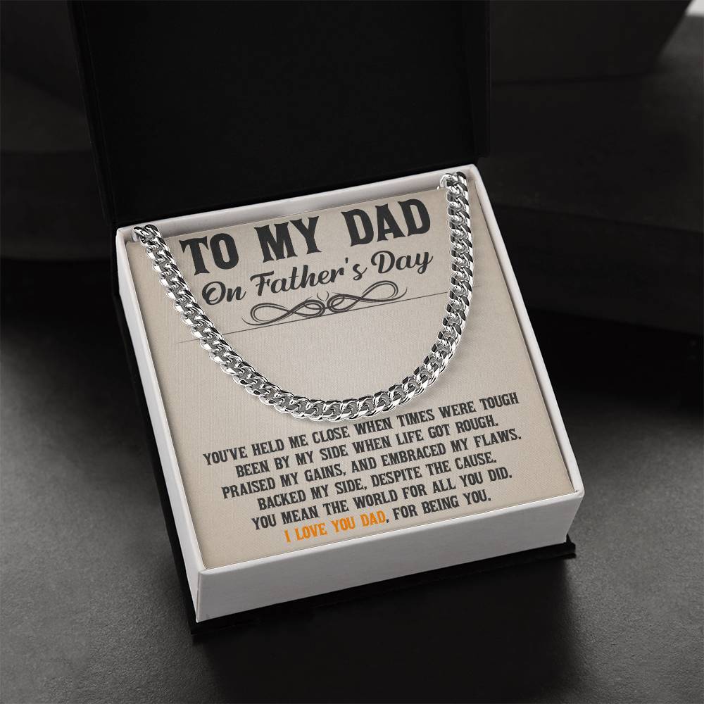 To My Dad - Thanks For Being You Cuban Link Chain