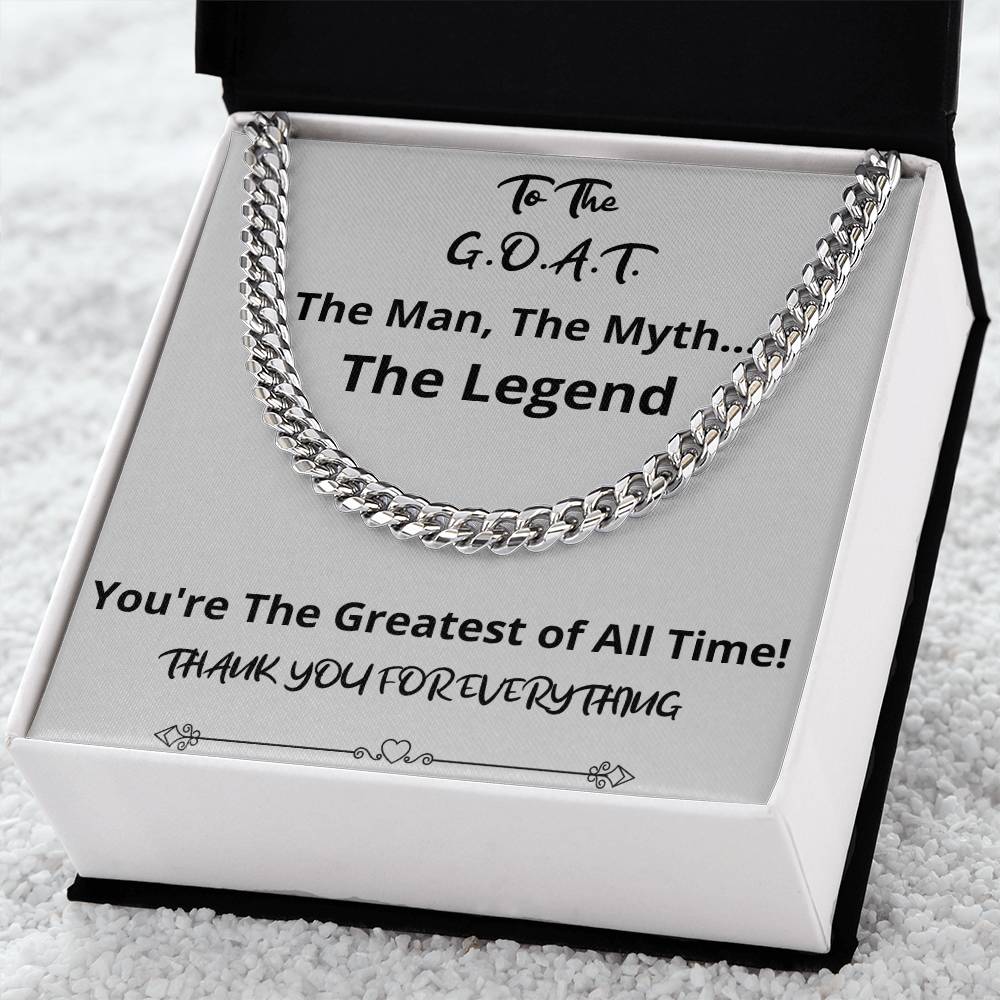 The G.O.A.T. Cuban Chain Fathers Day Birthday Christmas Gift For Men From Daughter Son Wife Girlfriend Cuban Link Chain