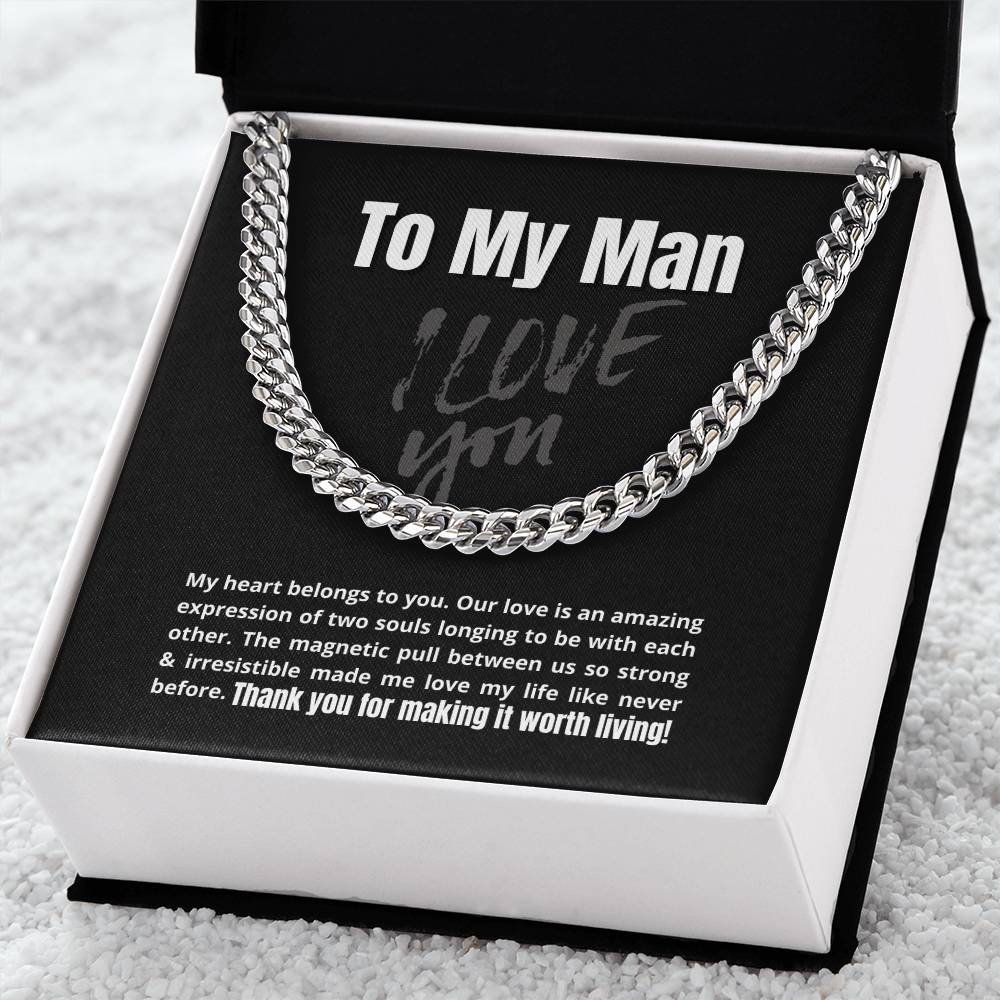 To My Man - My Heart Belongs To You - Cuban Link Chain Necklace